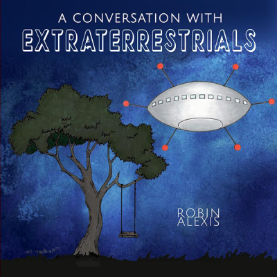 CONVERSATIONS with EXTRATERRESTRIALS